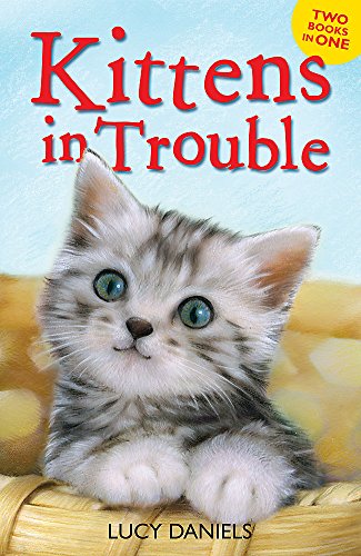 Imagen de archivo de Animal Ark: Kittens in Trouble (Kittens in the Kitchen & Kitten in the Cold) a la venta por WorldofBooks