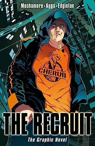 Beispielbild fr CHERUB: the Recruit Graphic Novel : Book 1 zum Verkauf von Better World Books