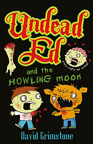 9781444903386: Undead Ed and the Howling Moon