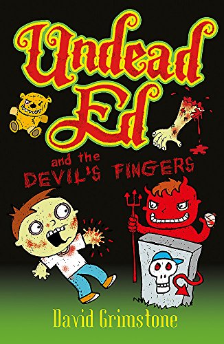 9781444903409: Undead Ed and the Devil's Fingers