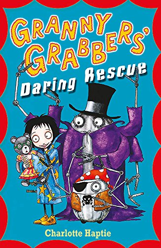 Stock image for Granny Grabbers' Daring Rescue for sale by Bahamut Media