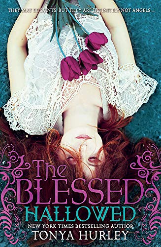 9781444904772: Hallowed: Book 3 (The Blessed)