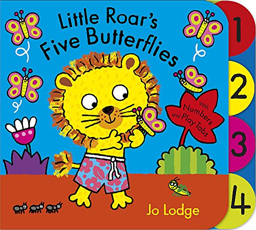 Beispielbild fr Little Roar's Five Butterflies zum Verkauf von WorldofBooks