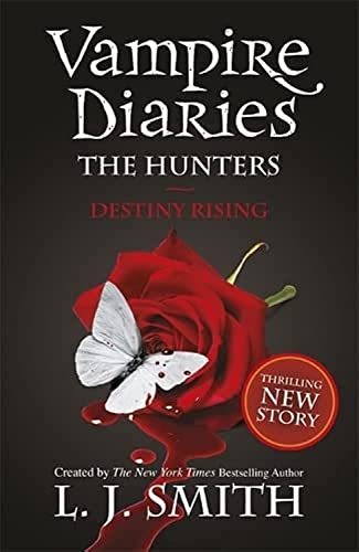 Stock image for 10: The Hunters: Destiny Rising: Book 10 (The Vampire Diaries) for sale by WorldofBooks