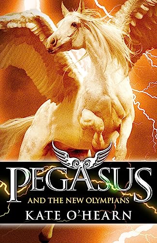 9781444907513: Pegasus and the New Olympians: Book 3