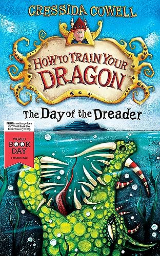 Beispielbild fr How To Train Your Dragon: The Day of the Dreader World Book Day 2012 zum Verkauf von WorldofBooks