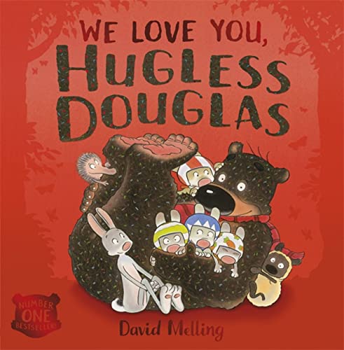 9781444908305: We Love You, Hugless Douglas!