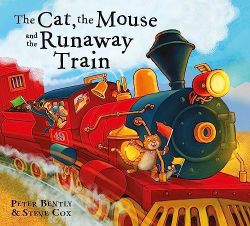 Beispielbild fr The Cat and the Mouse and the Runaway Train zum Verkauf von WorldofBooks