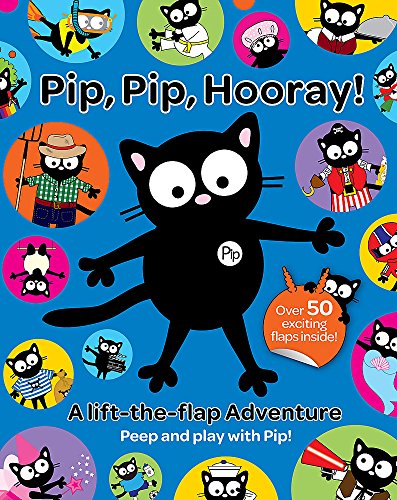 Stock image for My Cat Pip: Pip, Pip, Hooray! for sale by WorldofBooks