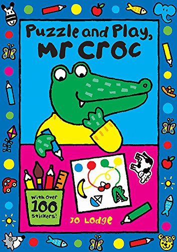 Puzzle and Play, Mr Croc (9781444913071) by Lodge, Jo