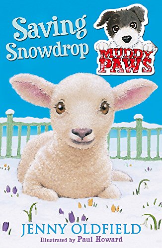 Imagen de archivo de Muddy Paws: 4: Saving Snowdrop: Book 4 a la venta por WorldofBooks