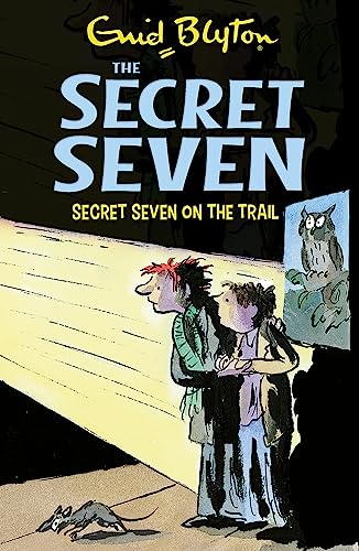 Secret Seven On The Trail: Book 4 - Enid Blyton