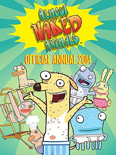 9781444913927: Annual 2014 (Almost Naked Animals)