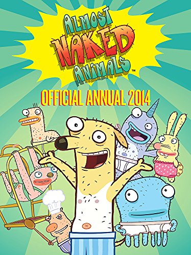 Imagen de archivo de Annual 2014 (Almost Naked Animals) a la venta por WorldofBooks