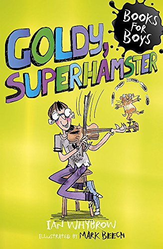 Stock image for Goldy, Superhamster: Book 14 (Books for Boys) for sale by AwesomeBooks