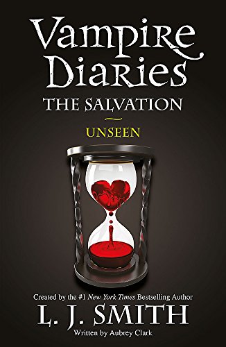 Stock image for The Salvation: Unseen: Book 11 (The Vampire Diaries) for sale by WorldofBooks