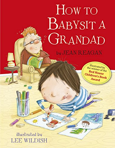 9781444915877: How to Babysit a Grandad
