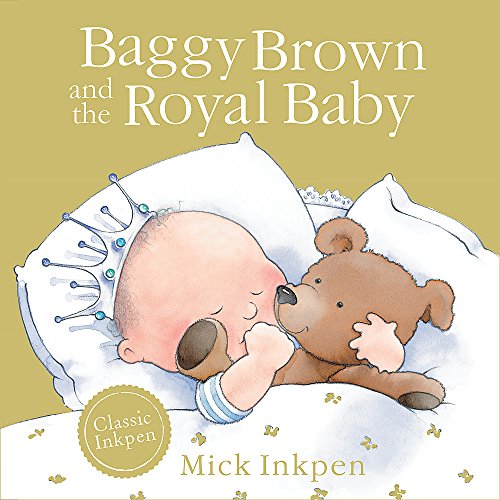 Stock image for Baggy Brown and the Royal Baby for sale by SecondSale