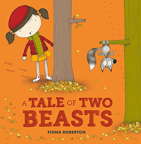 Stock image for A Tale of Two Beasts a Tale of Two Beasts for sale by Better World Books Ltd