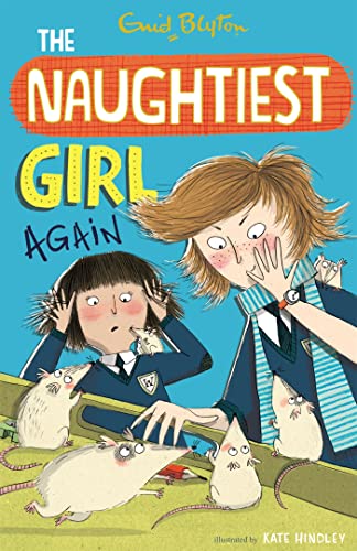 Stock image for The Naughtiest Girl: Naughtiest Girl Again: Book 2 for sale by AwesomeBooks