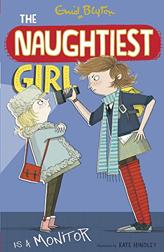 9781444918847: The Naughtiest GirlIs A Monitor - Voluemn 3: Book 3