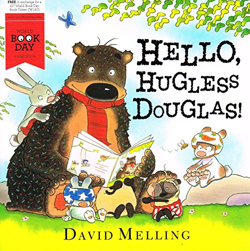 Stock image for Hello Hugless Douglas World Book Day 2014 for sale by WorldofBooks