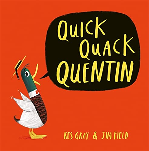 Stock image for Quick Quack Quentin for sale by AwesomeBooks
