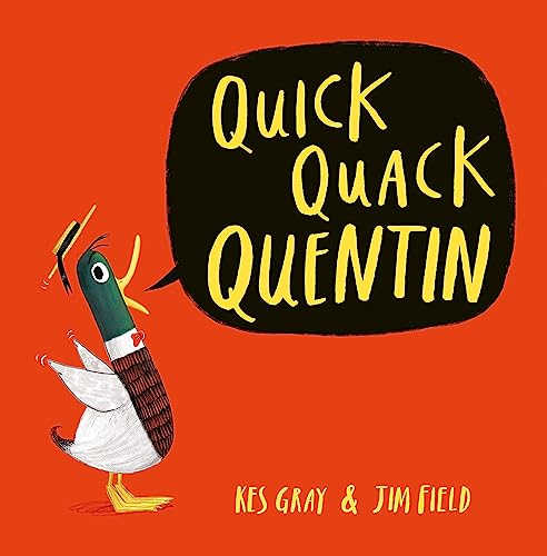 Stock image for Quick Quack Quentin for sale by AwesomeBooks