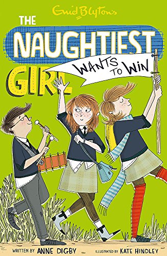 Stock image for Naughtiest Girl Wants to Win for sale by ThriftBooks-Dallas