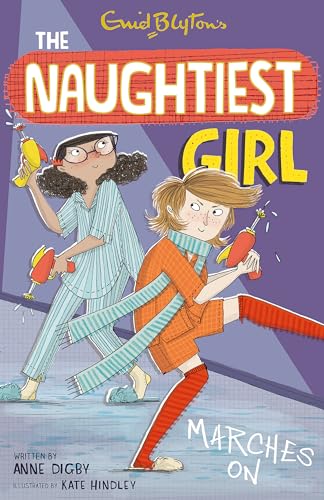 Beispielbild fr The Naughtiest Girl: Naughtiest Girl Marches On: Book 10 zum Verkauf von WorldofBooks