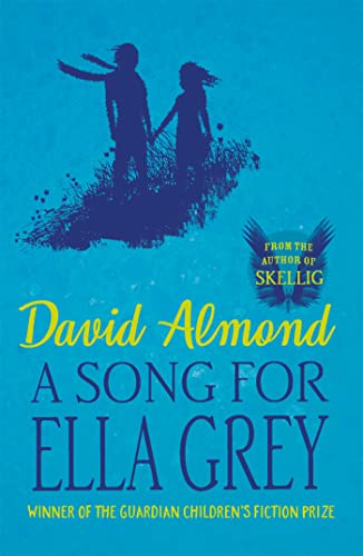 Beispielbild fr David Almond - A Song for Ella Grey zum Verkauf von WorldofBooks