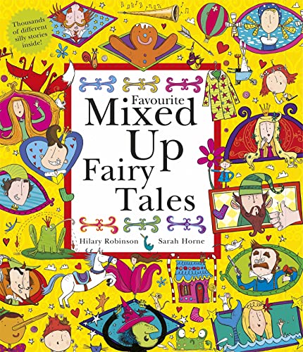 9781444922165: Favourite Mixed Up Fairy Tales: Split-Page Book