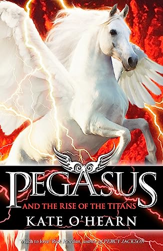 Beispielbild fr Pegasus and the Rise of the Titans zum Verkauf von Better World Books