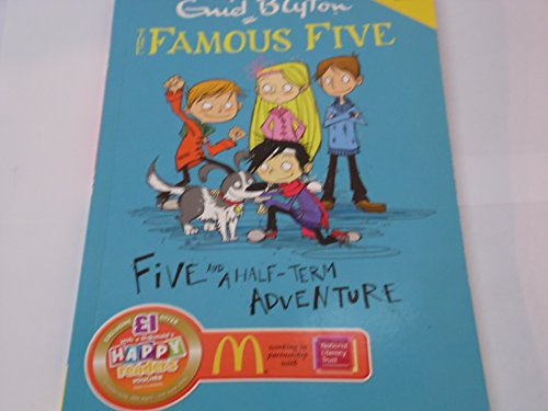 Stock image for Five and a Half-Term Adventure for sale by AwesomeBooks