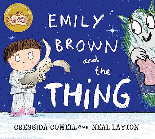 9781444923407: Emily Brown and the Thing