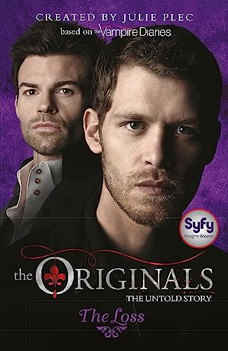 9781444925142: The Loss: Book 2 (The Originals)