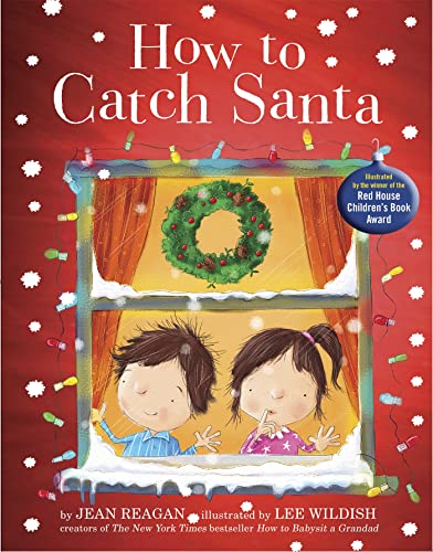 9781444925470: How to Catch Santa