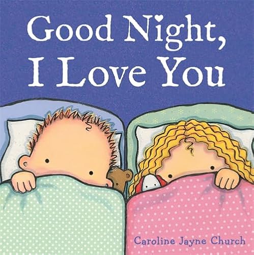 Imagen de archivo de Good Night, I Love You a la venta por WorldofBooks