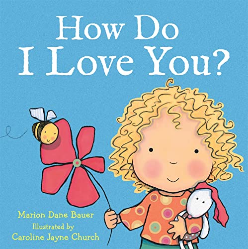 Imagen de archivo de How Do I Love You? a la venta por WorldofBooks