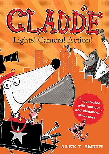Beispielbild fr Claude: Lights! Camera! Action! zum Verkauf von More Than Words