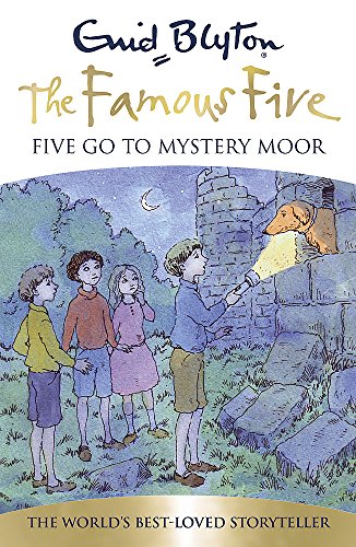 9781444927559: Five Go To Mystery Moor: Book 13 (Famous Five)