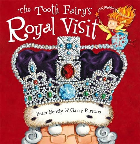 Imagen de archivo de The Tooth Fairy's Royal Visit a la venta por Blackwell's