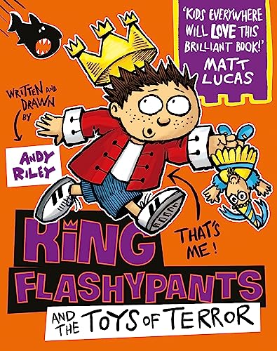 9781444929614: King Flashypants and the Toys of Terror: Book 3