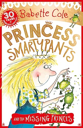 Stock image for Princess Smartypants and the Missing Princes for sale by Blackwell's