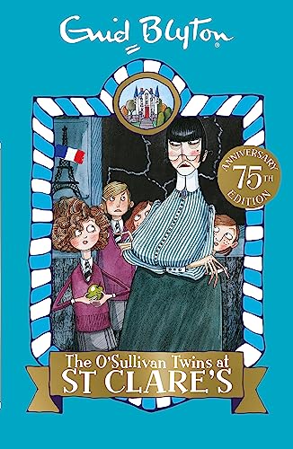 Stock image for 02: The O'Sullivan Twins at St Clare's (St Clare's): Book 2 for sale by WorldofBooks