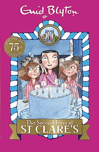 Beispielbild fr 04: The Second Form at St Clare's (St Clare's): Book 4 zum Verkauf von WorldofBooks