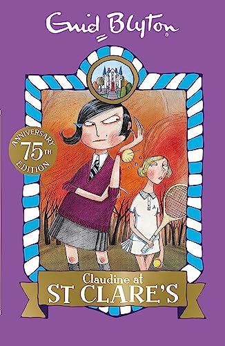 9781444930054: Claudine at St. Clare's: Book 7