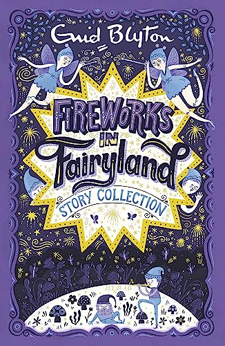 Stock image for Fireworks in Fairyland Story Collection for sale by Blackwell's