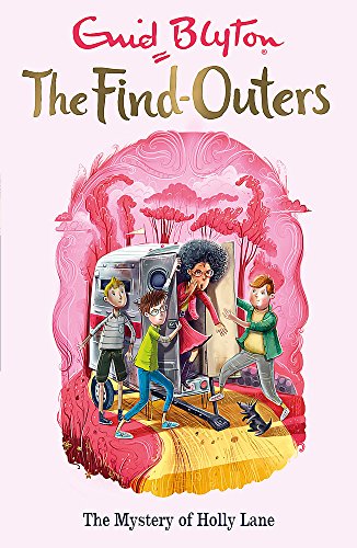 9781444930870: The Find-Outers: The Mystery of Holly Lane [Paperback] [Oct 05, 2016] Enid Blyton