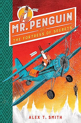Stock image for Mr. Penguin and the Fortress of Secrets for sale by Blackwell's